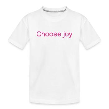 Choisissez la joie Rose - T-shirt bio Premium Enfant - blanc - Devant