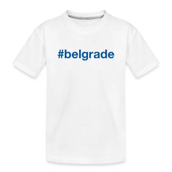 Belgrade Serbie Belgrad Serbien Hashtag - T-shirt bio Premium Enfant - blanc - Devant