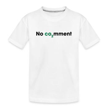 Aucun commentaire sur le CO2 – Déclaration sur l’énergie propre - T-shirt bio Premium Enfant - blanc - Devant