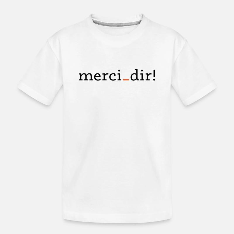 merci dir - 2 couleurs - T-shirt bio Premium Enfant - blanc