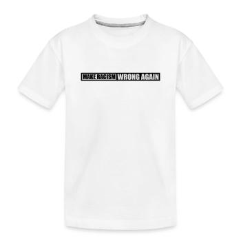 Rendre le racisme faux - T-shirt bio Premium Enfant - blanc - Devant