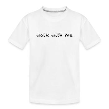 walk with me - Kinder Premium Bio T-Shirt - Weiß - Vorne