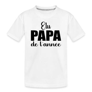 elu papa de l'annee | cadeau fête des pères - T-shirt bio Premium Enfant - blanc - Devant