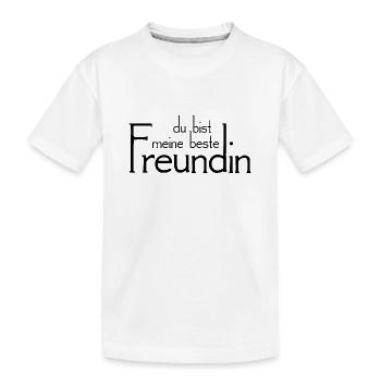 du bist meine beste Freundin - Kinder Premium Bio T-Shirt - Weiß - Vorne
