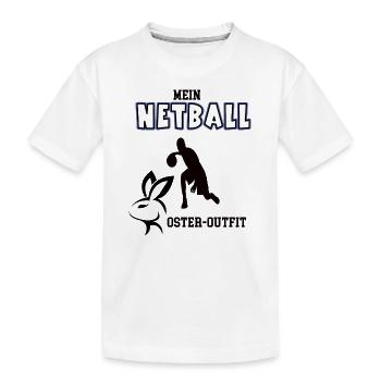 Netball Spieler Ostern Netballer Oster Geschenk - Kinder Premium Bio T-Shirt - Weiß - Vorne