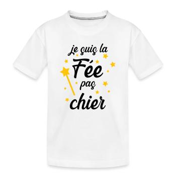 Je suis la Fée pas chier ! - T-shirt bio Premium Enfant - blanc - Devant