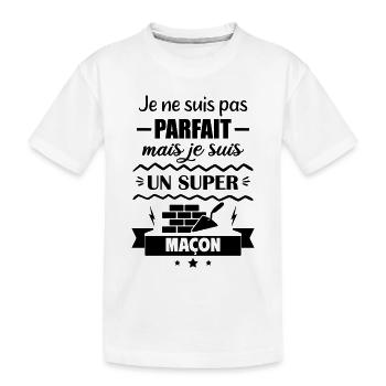 Pas parfait mais super maçon - T-shirt bio Premium Enfant - blanc - Devant
