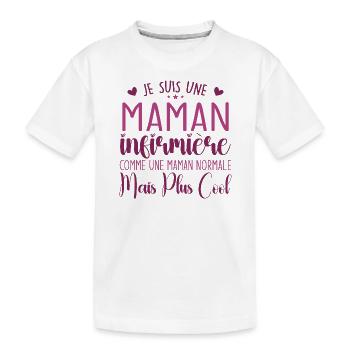 Cadeau Infirmière – Je Suis Une Maman Infirmière - T-shirt bio Premium Enfant - blanc - Devant