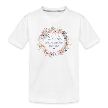 Danke, dass du mir beim wachsen geholfen hast! - Kinder Premium Bio T-Shirt - Weiß - Vorne