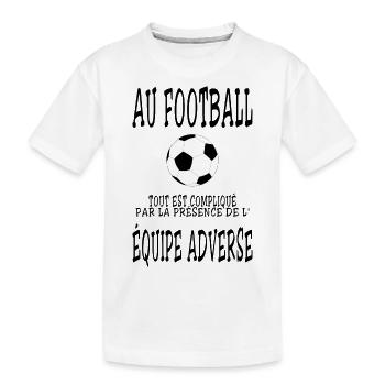 Foot - Tout est compliqué - T-shirt bio Premium Enfant - blanc - Devant
