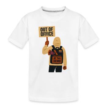 Out of Office, auf der Demo. - Kinder Premium Bio T-Shirt - Weiß - Vorne