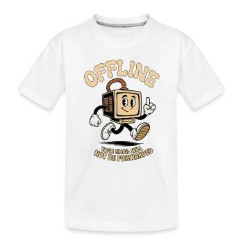 Hors ligne, votre e-mail ne sera pas transféré - T-shirt bio Premium Enfant - blanc - Devant
