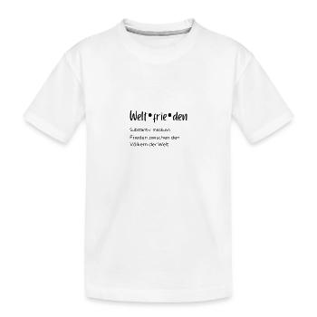 Weltfrieden, Duden, Germanistik, Liebe, Geschenk, - Kinder Premium Bio T-Shirt - Weiß - Vorne