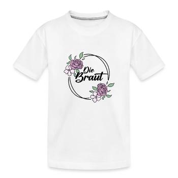 Die Braut Junggesellinnenabschied - Kinder Premium Bio T-Shirt - Weiß - Vorne