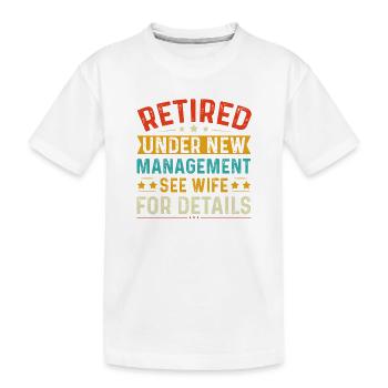 Gestion des retraites pour les nouveaux départs - T-shirt bio Premium Enfant - blanc - Devant