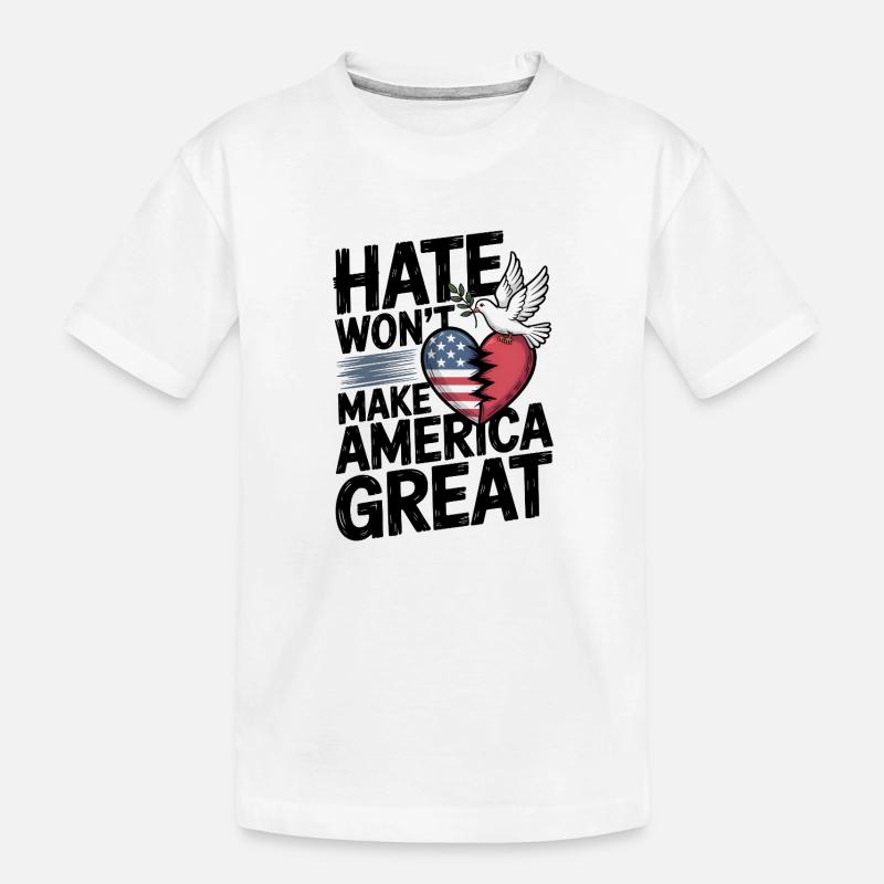 Hass wird Amerika nicht groß machen - Kinder Premium Bio T-Shirt - Weiß