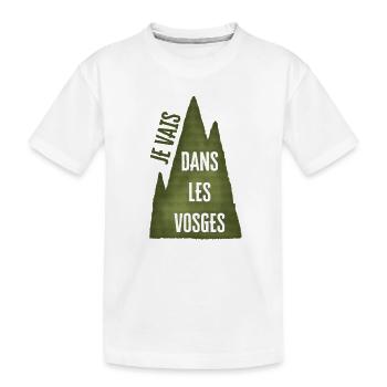 I'm going to the Vosges - Green Mountain - Kids' Premium Organic T-Shirt - white - Front
