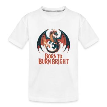 Dragon – Né pour brûler - T-shirt bio Premium Enfant - blanc - Devant