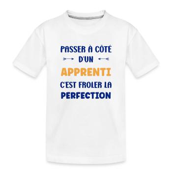 Passer à côté d’un apprenti — perfection - T-shirt bio Premium Enfant - blanc - Devant