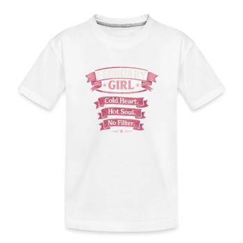 February Girl: Cold Heart Hot Soul - Kinder Premium Bio T-Shirt - Weiß - Vorne