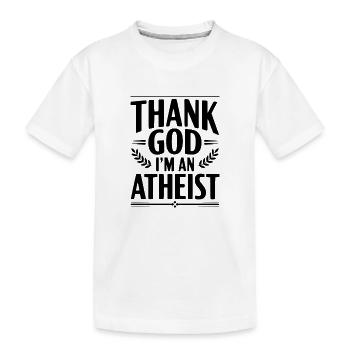 Gott sei Dank bin ich Atheist - Kinder Premium Bio T-Shirt - Weiß - Vorne