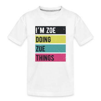 Je suis Zoe qui fait des choses Zoe Couleurs rétro - T-shirt bio Premium Enfant - blanc - Devant
