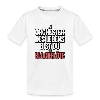 Orchester des Lebens Blockflöte Design - Kinder Premium Bio T-Shirt - Weiß - Vorne