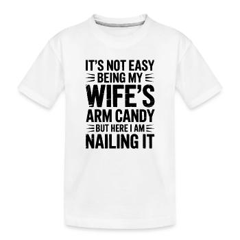 Ehefrau Sprüche Ehefrauen Lustige Ehefrau Geschenk - Kinder Premium Bio T-Shirt - Weiß - Vorne
