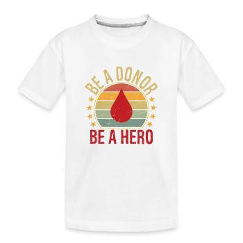 Sei ein Spender Sei ein Held - Kinder Premium Bio T-Shirt - Weiß - Vorne