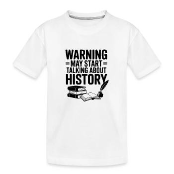 Avertissement : Ça pourrait commencer à parler d’histoire - T-shirt bio Premium Enfant - blanc - Devant