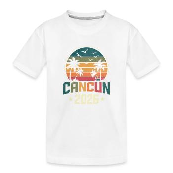Cancun 2026 - Kinder Premium Bio T-Shirt - Weiß - Vorne