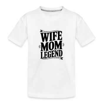 Légende de la mère et de la femme - T-shirt bio Premium Enfant - blanc - Devant