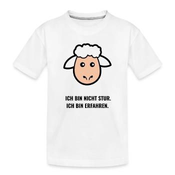 Ich bin nicht stur. Ich bin erfahren. - Kinder Premium Bio T-Shirt - Weiß - Vorne
