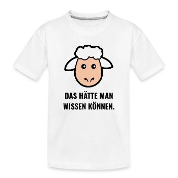 Das hätte man wissen können. - Kinder Premium Bio T-Shirt - Weiß - Vorne