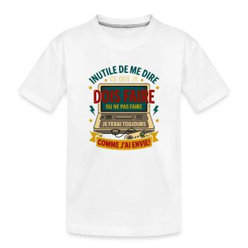 Gamer rétro je ferai toujours comme j'ai envie - T-shirt bio Premium Enfant - blanc - Devant