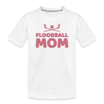 Floorball Player Floorball Mom Mama Mother - Kids' Premium Organic T-Shirt - white - Front