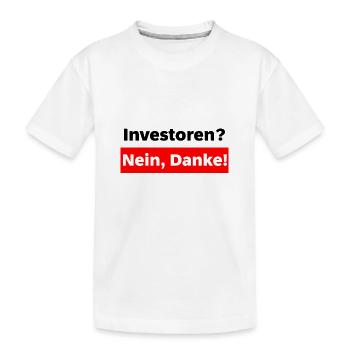 Investisseurs? Non merci! - T-shirt bio Premium Enfant - blanc - Devant