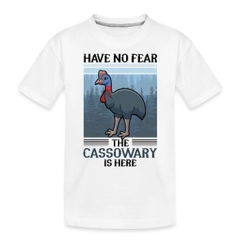 Have no fear the Cassowary is here - Kinder Premium Bio T-Shirt - Weiß - Vorne