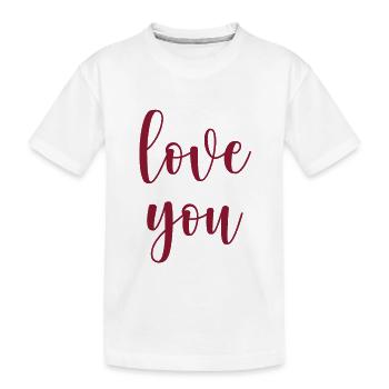 Love you - Kids' Premium Organic T-Shirt - white - Front