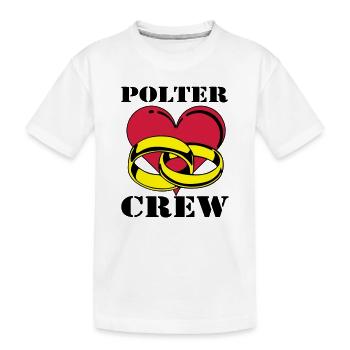 Junggesellenabschied , Polter Crew , JGA (25) - Kinder Premium Bio T-Shirt - Weiß - Vorne