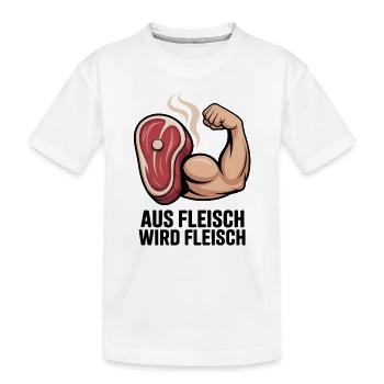 Aus Fleisch wird Fleisch Fitness - Kinder Premium Bio T-Shirt - Weiß - Vorne
