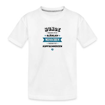 Hunde machen mich glücklich - Kinder Premium Bio T-Shirt - Weiß - Vorne