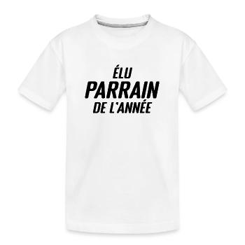 élu parrain de l'année - cadeau parrain - T-shirt bio Premium Enfant - blanc - Devant
