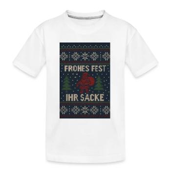 Ugly Christmas Frohes Fest Ihr Säcke - Kinder Premium Bio T-Shirt - Weiß - Vorne