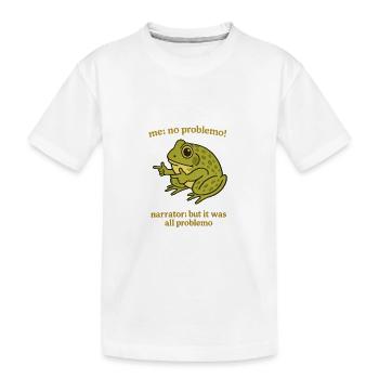 Frog Sayings Problemo Remix - Kids' Premium Organic T-Shirt - white - Front