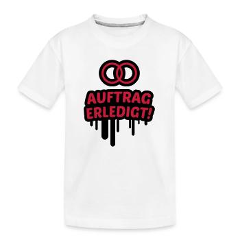Auftrag erledigt, ehe, hochzeit 2c - Kinder Premium Bio T-Shirt - Weiß - Vorne