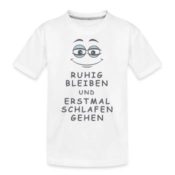 Schlafen gehen - Kinder Premium Bio T-Shirt - Weiß - Vorne