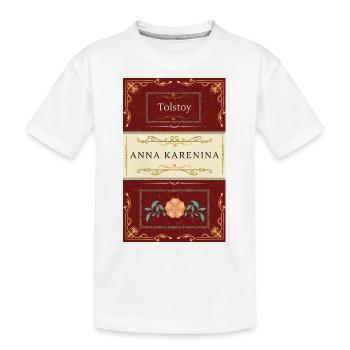 Anna Karenina de Tolstoi - T-shirt bio Premium Enfant - blanc - Devant