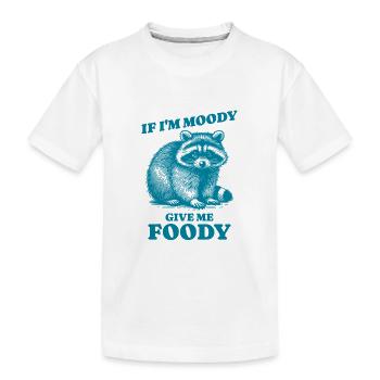 Wenn ich launisch bin, gib mir Essen, lustiges Zitat, Waschbär - Kinder Premium Bio T-Shirt - Weiß - Vorne