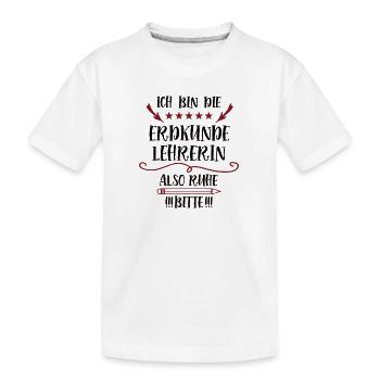 Erdkundelehrerin Lehrerin Erdkunde Geo Geographie - Kinder Premium Bio T-Shirt - Weiß - Vorne
